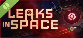 Leaks In Space: Demo