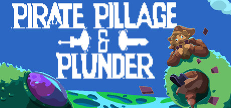 Pirate Pillage and Plunder — Steam header