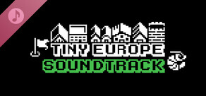 Tiny Europe Soundtrack