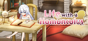 Life with a Homunculus