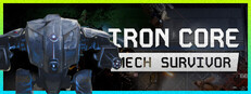 Iron Core: Mech Survivor