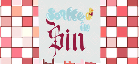 Soaked in Sin