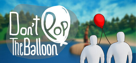 Don't Pop The Balloon