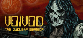 Voivod: The Nuclear Warrior