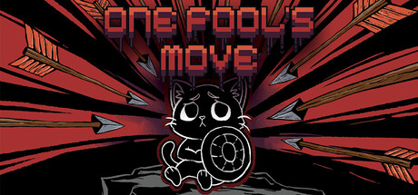 One Fool's Move — Steam header