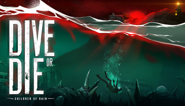 DIVE or DIE – Children of Rain