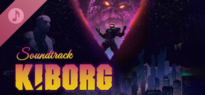KIBORG Soundtrack
