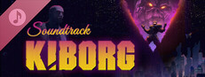 KIBORG Soundtrack