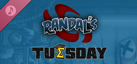 Randal's Tuesday Soundtrack