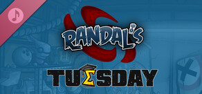 Randal's Tuesday Soundtrack