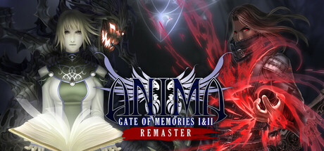 阿尼玛：回忆之门 I&II 重制版/Anima Gate of Memories: I&II Remaster——多国语言（含简体中文）免安装解压即玩版