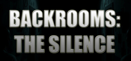 Backrooms: The Silence Cover Image