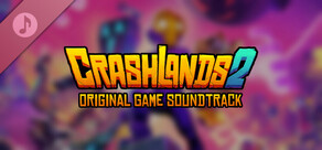 Crashlands 2 Soundtrack