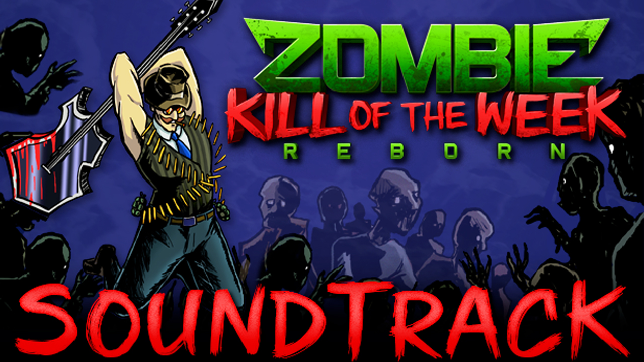 Zombie Kill of the Week - Reborn Soundtrack screenshot 1