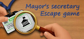 Mayor's secretary Escape Game