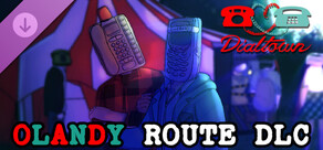 Dialtown: Olandy Route DLC