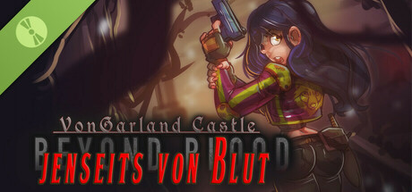 VonGarland Castle : Beyond Blood Demo