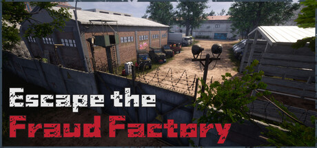 Escape the Fraud Factory