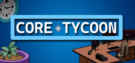 Core Tycoon Cover Image