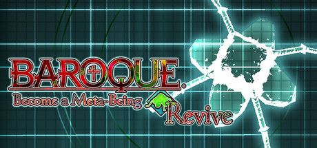 BAROQUE ～ふと目を覚ますと異形になっていた～ Revive