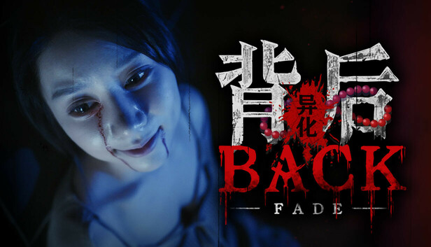 Back：Fade on Steam