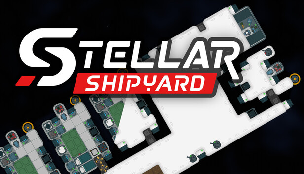 Stellar Shipyard on Steam