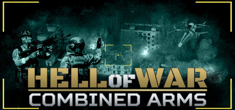 Hell Of War: Combined Arms