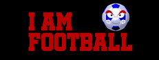I am Football