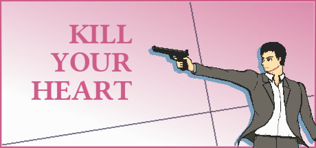 Kill Your Heart Cover Image