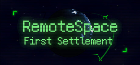 RemoteSpace: First Settlement