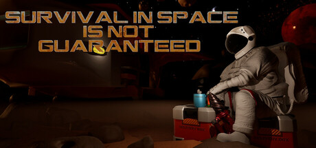 Survival In Space Is Not Guaranteed Cover Image