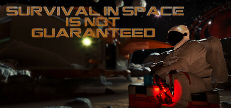 Survival In Space Is Not Guaranteed Cover Image