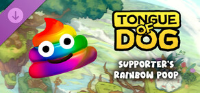 Tongue of Dog - Supporter's Rainbow Poop