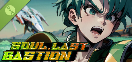 Soul·Last Bastion