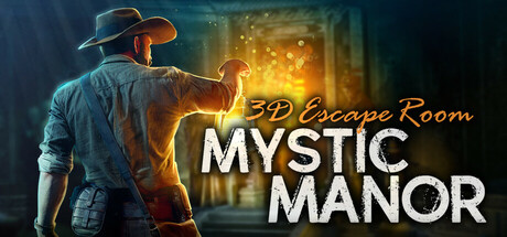 3D Escape Room: Mystic Manor Cover Image