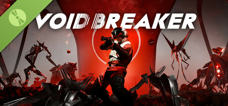 VOID/BREAKER Demo (progress transfers to full game)