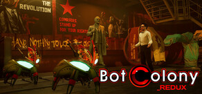 Bot Colony _redux