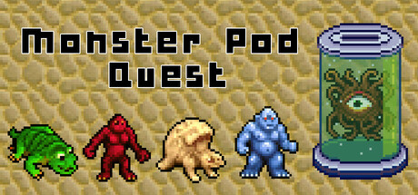 Monster Pod Quest