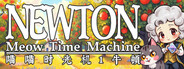 Meow Time Machine: Newton