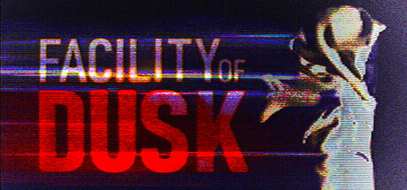 Facility of Dusk Cover Image