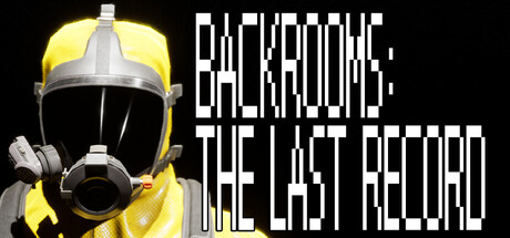Backrooms: The Last Record