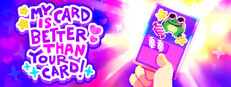 My Card Is Better Than Your Card!