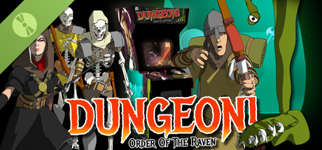 DUNGEON!: Order of the Raven Demo