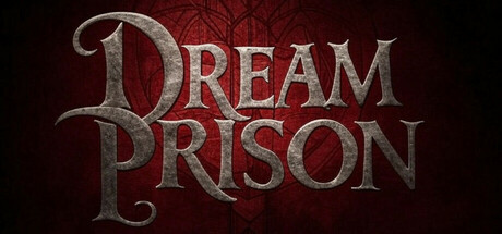 Dream Prison