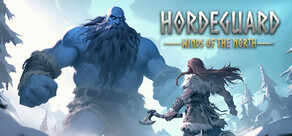 Hordeguard: Winds of the North