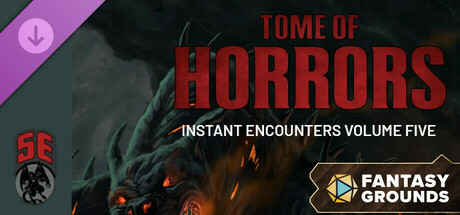 Fantasy Grounds - Tome of Horrors Instant Encounters Volume Five (5E)