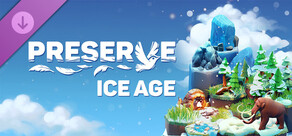 Preserve Ice Age