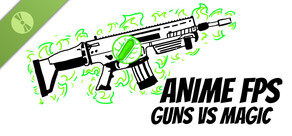 Anime FPS: Guns vs Magic Demo
