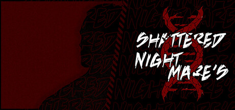 Shattered Nightmare's