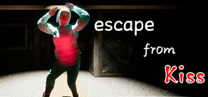 Escape From kiss